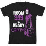 Room 309 Is Ready T-Shirt