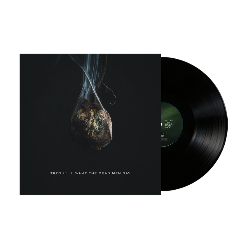 What The Dead Men Say Black Vinyl